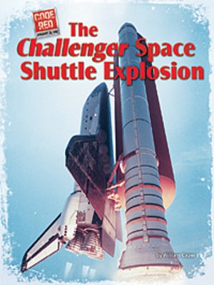 cover image of The Challenger Space Shuttle Explosion